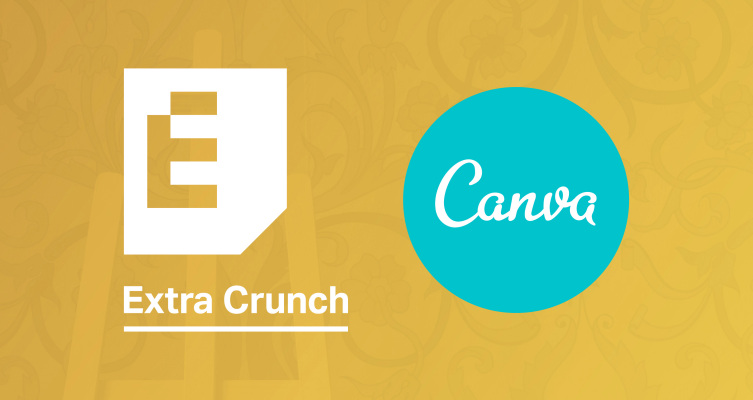 Extra Crunch Companion Perk: Members keep 20% on Canva Official