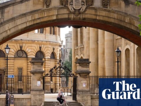 ‘This is never if fact be told an outdated school ivory tower’: how Oxford university leapfrogged its competitors